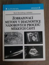 kniha Zobrazovací metody v diagnostice nádorových procesů měkkých částí, Grada 1998