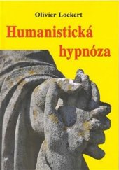 kniha Humanistická hypnóza   jak dosáhnout změny díky rozšířenému stavu vědomí, Vodnář 2018