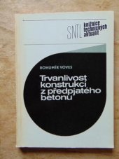 kniha Trvanlivost konstrukcí z předpjatého betonu, SNTL 1988