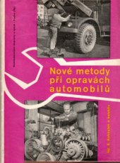 kniha Nové metody při opravách automobilů, Nadas 1962