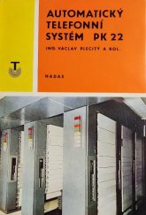 kniha Automatický telefonní systém PK 22, Nadas 1985