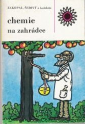 kniha Chemie na zahrádce, SZN 1984