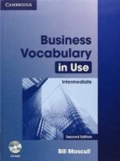 kniha Business Vocabulary in Use Intermediate 2nd Edition Book with answers and CD–ROM, Cambridge English University Press 2010