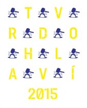 kniha Tvrdohlaví 2015, KANT 2015