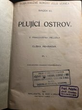 kniha Plující ostrov a Země kožešin Dobrodružné romány Julia Vernea, B. Kočí 1907