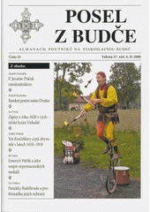 kniha Posel z Budče almanach poutníků na staroslavnou Budeč., Sládečkovo vlastivědné muzeum 2008