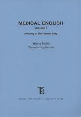 kniha Medical English. Volume 1, - Anatomy of the human body, Karolinum  2010