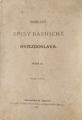 kniha Sobrané spisy básnické Hviezdoslava Svazok III., Oddiel epický, Turčianský sv.Martin 1901