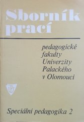 kniha Sborník prací pedagogické fakulty University Palackého v Olomouci Speciální pedagogika 2, SPN 1980