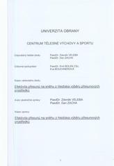 kniha Efektivita přesunů na sněhu z hlediska výběru přesunových prostředků, Univerzita obrany 2010