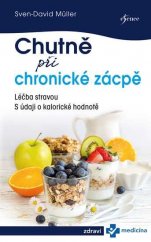 kniha Chutně při chronické zácpě Léčba stravou s údaji o kalorické hodnotě, Knižní klub 2000