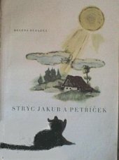 kniha Strýc Jakub a Petříček, J. Otto 1942