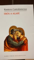 kniha Erós a agapé, Karmelitánské nakladatelství 2014