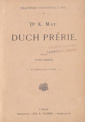 kniha Duch prérie, Jos. R. Vilímek 1907