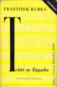 kniha Tváře ze Západu Třetí řada setkání s mými současníky, Československý spisovatel 1961