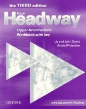 kniha New Headway Upper-Intermediate 3rd edition Workbook with key, Oxford University Press 2005