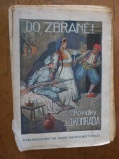 kniha Do zbraně! povídky Josefa D. Konráda, František Bačkovský 1896