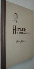 kniha Hitler a jeho smečka = [Itler i jego svora] : Karikatury, Nakladatelství Svazu přátel SSSR v Československu 1946