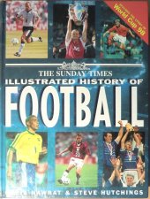 kniha The Sunday Times Illustrated History of Football, Octopus Publishing Group 1998