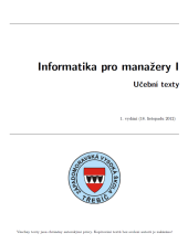 kniha Informatika pro manažery I učební texty, Vivat Academia 2012