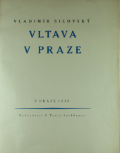 kniha Vltava v Praze, F. Topič 1918