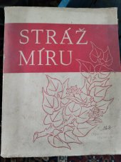 kniha Stráž míru českoslovenští spisovatelé v boji za mír, Československý spisovatel 1950