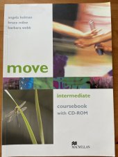 kniha Move intermediate Coursebook with CD -ROM, Macmillan 2006