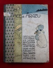 kniha Za slunce a mrazu Mládeži a přátelům přírody, Šolc a Šimáček 1921