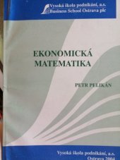 kniha Ekonomická matematika, Vysoká škola podnikání 2004