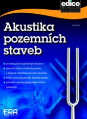 kniha Akustika stavebních objektů, ERA 2009