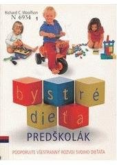 kniha Bystré dieťa. Predškolák, Ottovo nakladatelství 2004