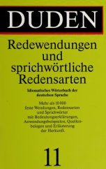 kniha Duden Band 11 Redewendungen und sprichwörtliche Redensarten, Dudenverlag 1992