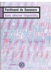 kniha Kurs obecné lingvistiky, Academia 2007