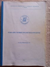 kniha Základy teorie finančních investic, Mendelova zemědělská a lesnická univerzita 2004