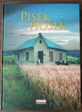 kniha PÍSEK - PIOSEK 550 let historie obce - 550 lat historii gminy, Regio 2016