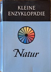 kniha Kleine Enzyklopädie - Natur, Verlag Enzyklopädie 1957