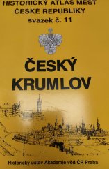 kniha Historicky atlas měst České republiky  11. - Český Krumlov , Historický ústav Akademie věd ČR 2003