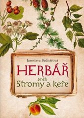 kniha Herbář  aneb Stromy a keře, Fortuna Libri (ČR) 2019