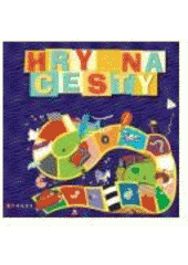 kniha Hry na cesty, CPress 2007