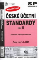 kniha České účetní standardy právní stav: 1.2.2004 : české účetní standardy pro podnikatele, Newsletter 