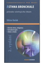 kniha Asthma bronchiale průvodce ošetřujícího lékaře, Maxdorf 