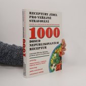 kniha 1000 teplých a studených jídel receptury jídel v normách pro veřejné stravování, M. Melichar 2003