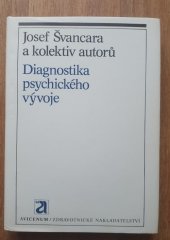 kniha Diagnostika psychického vývoje, Avicenum 1980