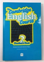 kniha The Cambridge English Course 2. Student´s Book , Cambridge University Press 1985