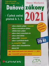 kniha Daňové zákony  Úplná znění platná k 1.1. 2021, Grada 2021