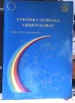 kniha Evropská ochrana lidských práv základní dokumenty, Karolinum  1992