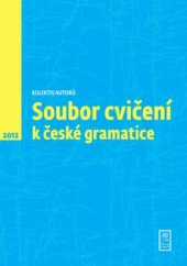 kniha Soubor cvičení k české gramatice, Sova Libris 2012