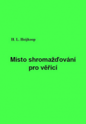 kniha Místo shromažďování pro věřící, GBV 2005