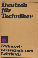 kniha Deutsch für Techniker Fachwortverzeichnis zum Lehrbuch, Enzyklopädie 1986