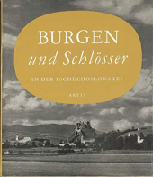 kniha Burgen und Schlösser in der Tschechoslowakei, Artia 1962